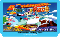 Bomberman Fantasy Race 